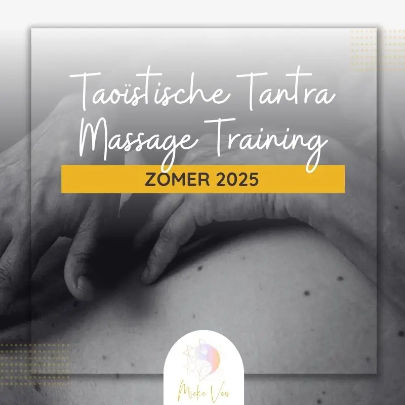 Tao of Bliss zomereditie Taoistische Tantramassage Training interne alchemie